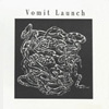 VOMIT LAUNCH Relapsation 7-inch vinyl 45