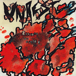 UNREST Splatter My Brains vinyl LP album