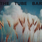 The Tube Bar vinyl LP album first pressing