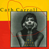 CATH CARROLL My Cold Heart 7-inch vinyl 45